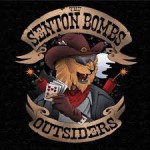 THE SENTON BOMBS - Outsiders