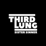 THIRD LUNG - Sooner Or Later