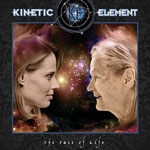KINETIC ELEMENT - The Face Of Life