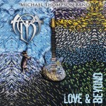 Michael Thompson Band- Love-and-Beyond