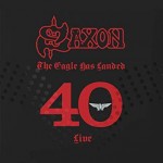 SAXON - The Eagle Has Landed 40