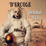 D'ERCOLE - The Ballad Of CL