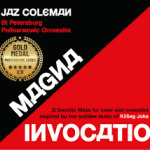 JAZ COLEMAN & The St Petersburg Philharmonic Orchestra - Magna Invocation