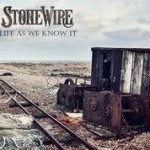 STONEWIRE - Life As We Know It