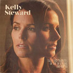 KELLY STEWARD Tales And Tributes Of The Deserving And Not So