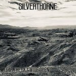 SILVERTHORNE - Tear The Sky Wide Open
