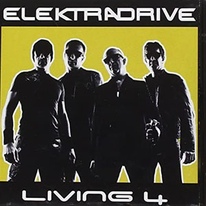 ELEKTRADRIVE - Living 4