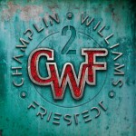 CHAMPLIN WILLIAMS FRIESTEDT-2