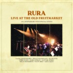 RURA - Live at the Old Fruit Market