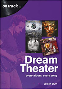 On track...DREAM THEATER (Every album, every song) - Jordan Blum