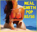 NEAL SMITH - Pop 85/95
