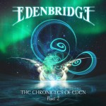 EDENBRIDGE – The Chronicles of Eden Part 2