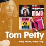 On Track...TOM PETTY (Every album, every song)