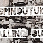 Spinout UK - Callin' Out
