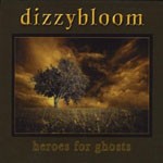 Album review: DIZZYBLOOM – Heroes For Ghosts/Oceans