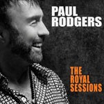 Album review: PAUL RODGERS – The Royal Sessions