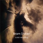 Album review: BRAM STOKER – Cold Reading
