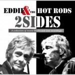 Album review: EDDIE & THE HOT RODS – 2 Sides