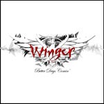 Album Review: WINGER – Better Days Comin’