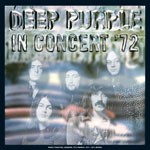 Album review: DEEP PURPLE – In Concert ’72 (2012 Mix)