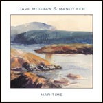 Album review: DAVE McGRAW & MANDY FER – Maritime