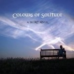 Album review: A SECRET RIVER – Colours Of Solitude