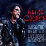DVD review:  ALICE COOPER – Raise The Dead Live From Wacken