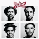 Album review: THE TREWS – The Trews