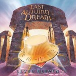 Album review: LAST AUTUMN’S DREAM – Level Eleven