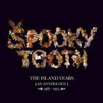 Album review: SPOOKY TOOTH – The Island Years (An Anthology) 1967-74