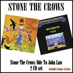 Album review: STONE THE CROWS – Stone The Crows/Ode To John Law (reissues)