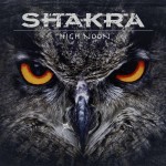 Album review: SHAKRA – High Noon