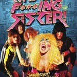 DVD review: TWISTED SISTER – We Are Twisted F***ing Sister
