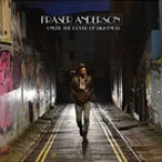 Album review: FRASER ANDERSON – Under The Cover Of Lightness