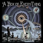 Album review: THE SLAMBOVIAN CIRCUS OF DREAMS – A Box Of Everything