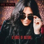 Album review: SARI SCHORR – A Force Of Nature