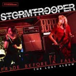Album review: STORMTROOPER – Pride Before A Fall (The Lost Album)