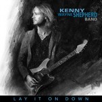 Album review: KENNY WAYNE SHEPHERD BAND – Lay It On Down