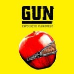 Album review: GUN – Favourite Pleasures
