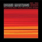 Album review: RONNIE MONTROSE – 10×10