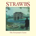 Album review: STRAWBS – The Ferryman’s Curse