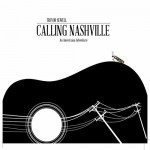 Album review: TREVOR SEWELL – Calling Nashville
