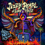 Album review: JIZZY PEARL – All You Need Is Soul