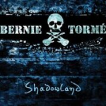 Album review: BERNIE TORME – Shadowland