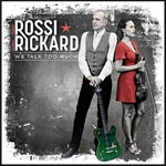 Album review: FRANCIS ROSSI & HANNAH RICKARD – We Talk Too Much