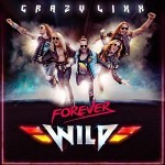 Album review: CRAZY LIXX – Forever Wild
