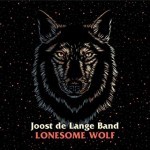 Album review: JOOST DE LANGE BAND – Lonesome Wolf
