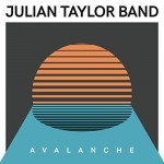 Album review: JULIAN TAYLOR BAND – Avalanche
