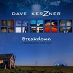 Album review: DAVE KERZNER – Breakdown – A Compilation 1995 – 2019