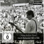 Album review: NINE BELOW ZERO – Live At Rockpalast 1981 &1996